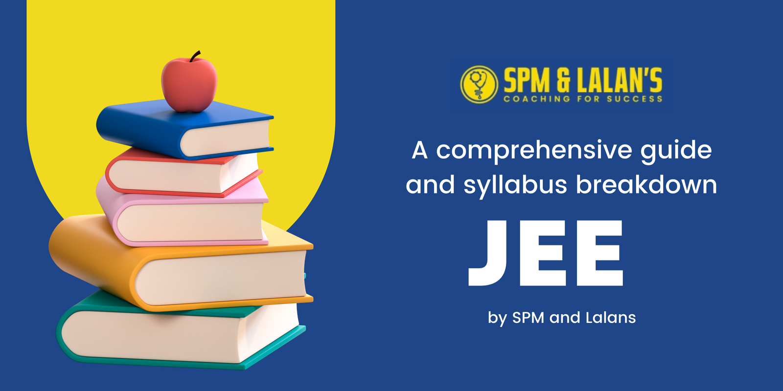 JEE Main SPM and Lalans