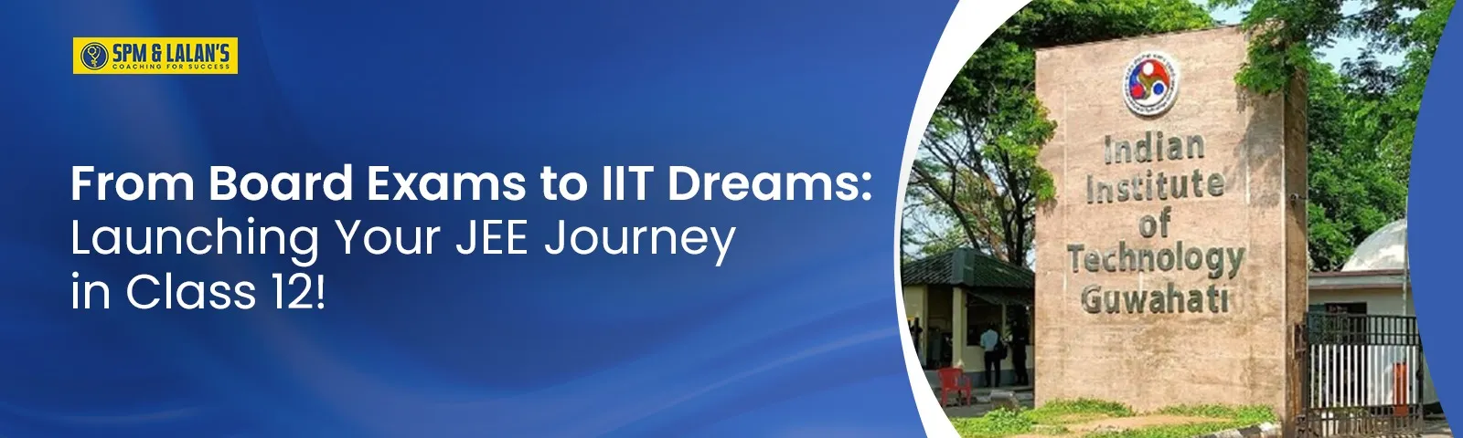 Can I Start JEE Preparation in Class 12? From Board Exams to IIT Dreams